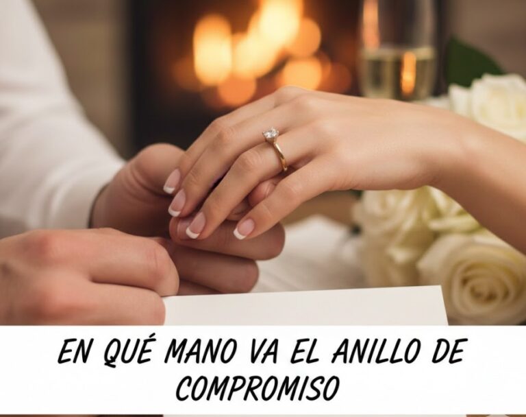 En Qué Mano Va el Anillo de Compromiso: Todo lo que Necesitas Saber en que mano va el anillo de compromiso